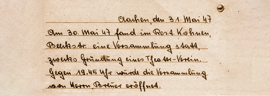 Ein Auszug aus dem Protokoll der Gründungssitzung des Theatervereins "Bühnenfreunde 1947" vom 31. Mai 1947